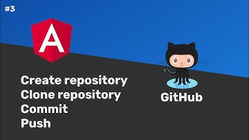 #03 - Angular Tutorial - Creating a repository on Github and pushing the code