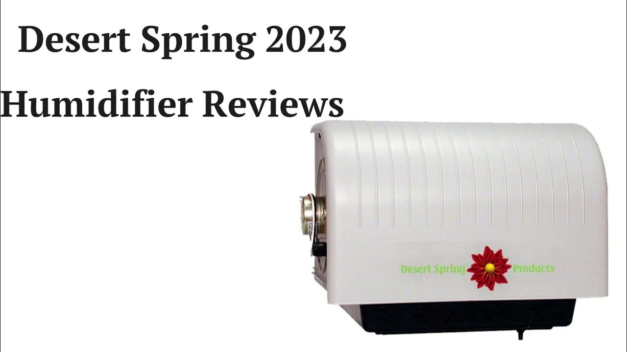 HvacRepairGuy 2023 Desert Spring Brand Humidifier Reviews YouTube