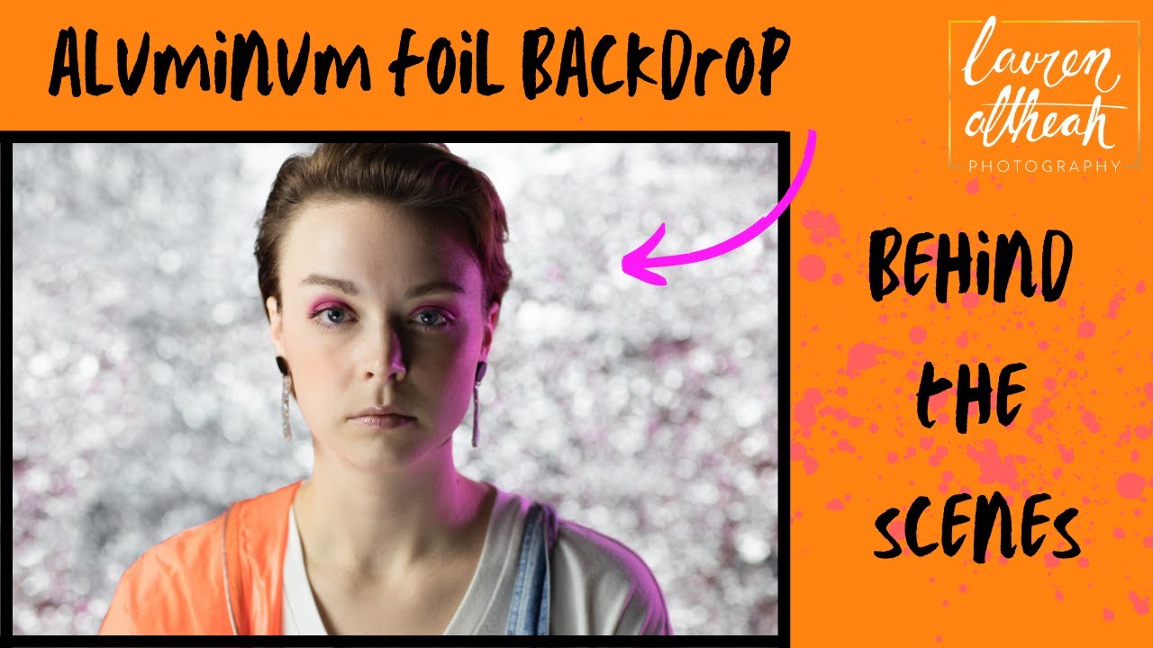 aluminum foil backdrop photo shoot behind the scenes YouTube