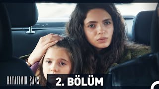 Hayatımın Şansı 2. Bölüm