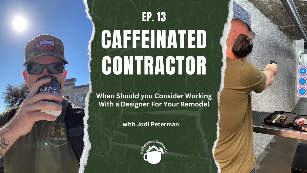 Ep 13: When Should you Consider Working With a Designer For Your Remodel with Jodi Peterman