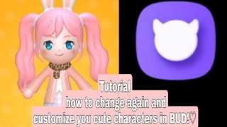 This how to change and customize your character in bud | BUD | bud screenshot 1