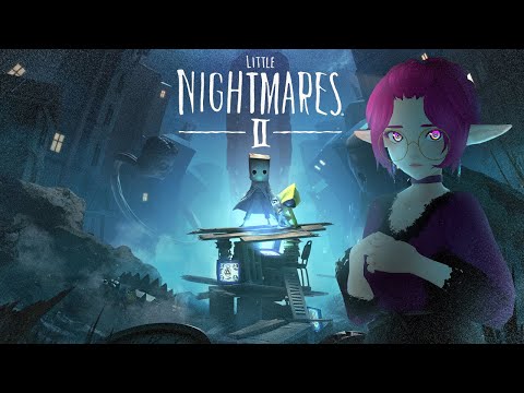 🍑 Vtuber - Little Nightmares 2 - What is in the TV? - 🍑