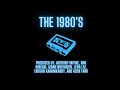 Decades Project - The 1980's