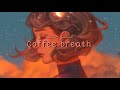 Sofia mills - Coffee breath (مترجمة)