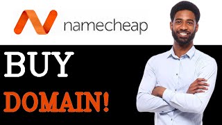 How To Buy A Domain Namecheap In 2025
