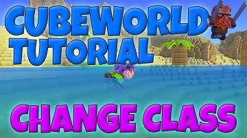 How To Change Class Specification/Trainer in Cube World | Tutorial #3