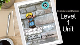 Details Foundational Phonics Level 1 Unit for Short Vowels and CVC Words News