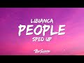 Libianca - People (Sped Up) (Lyrics)