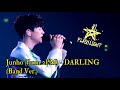 Junho (준호) from 2PM - &quot;DARLING&quot; (Live Band Ver.) live from Solo Tour &quot;Flashlight&quot; 2018