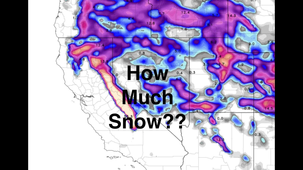 How Much Sierra Snow? Update On The Thursday Storm. The Morning ...