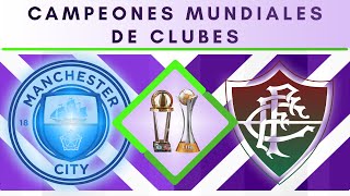 CAMPEONES MUNDIALES DE CLUBES | COPA INTERCONTINENTAL Y MUNDIAL DE CLUBES | 1960 - 2023