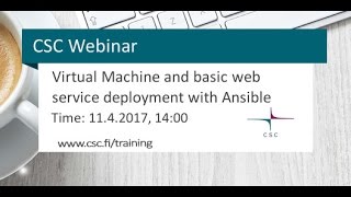 Webinar: Virtual Machine and basic web service deployment with Ansible
