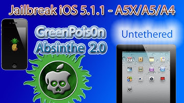 How to Jailbreak iOS 5.1.1 Untethered With Absinthe 2.0.1 - A5X, A5 & A4 Devices