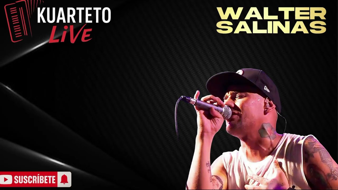 Walter Salinas Vol.1En Vivo(Kuarteto LiVe)..