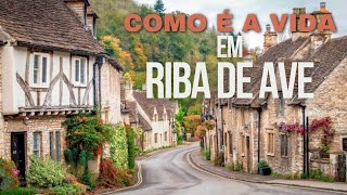 VEJA COMO É A VIDA EM RIBA DE AVE