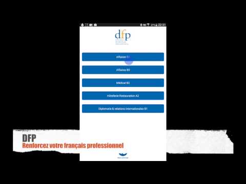 français 3.0, l'application du Centre de langue française - TEF / DFP / FOS