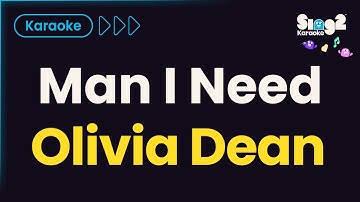 Olivia Dean - Man I Need (Karaoke Version)