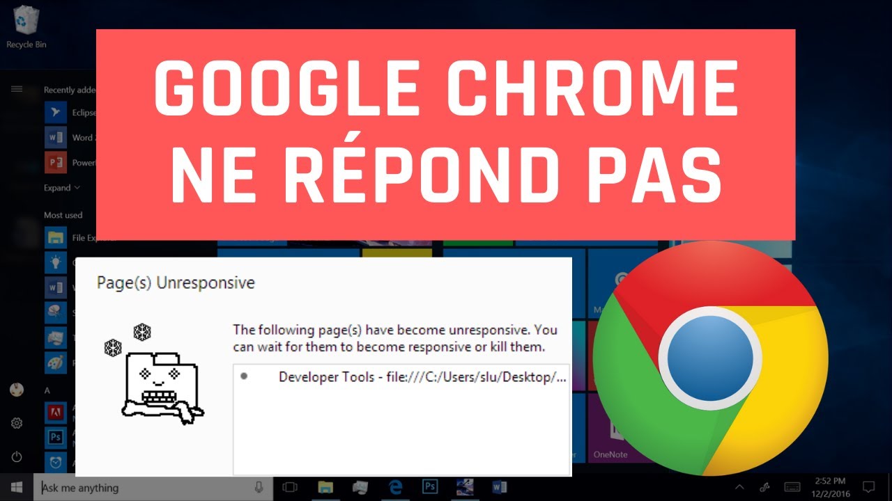 New Update Comment résoudre le problème de Google Chrome qui ne répond pas dans Windows 10