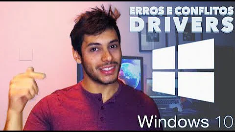 Como resolver problemas com drivers?