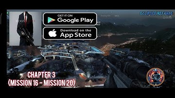 Hitman Sniper Android Gameplay  Walkthrough (Part 10) | (Ch - 3) (mission 16 - 20)