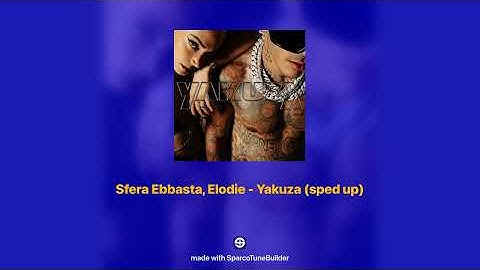 Thumbnail of Sfera Ebbasta, Elodie - Yakuza 𝘀𝗽𝗲𝗱 𝘂𝗽