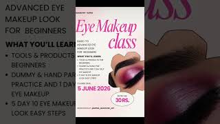 5 days eye makeup master class only 30 rs jaldi se kar lo