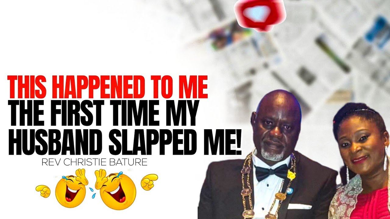 The First Time My Husband Slapped Me — Rev. Christie Bature Speaks