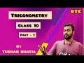 Trigonometry || class 10 || ncert solutions || TUSHAR BHATIA || BTC || CBSE || excercise 8.1(part-1)