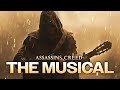 Assassin's Creed THE MUSICAL