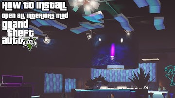 How to open all interiors in GTA 5!