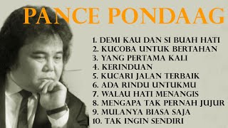 Lagu Terbaik Pance Pondaag - Best Song Pance Frans Pondaag Full Album Demi Kau dan Si Buah Hati