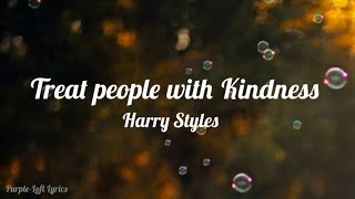 Harry Styles - Treat People With Kindness (Lyric Video)