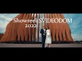 Wedding showreel 2022 | Svideodom