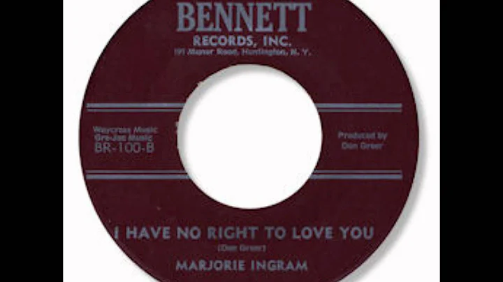 Marjorie Ingram - I Have Now Right To Love You 1966