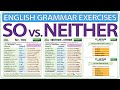 SO - NEITHER - English grammar exercises