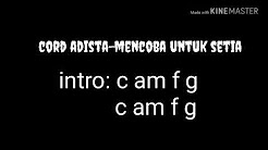 Video Mix - Kunci gitar adista-mencoba untuk setia,cord gitar adista mencoba untuk setia - Playlist 