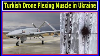 Turkish Drones Flexing its Muscle in Ukraine | Bayraktar TB2 Drone on Russian