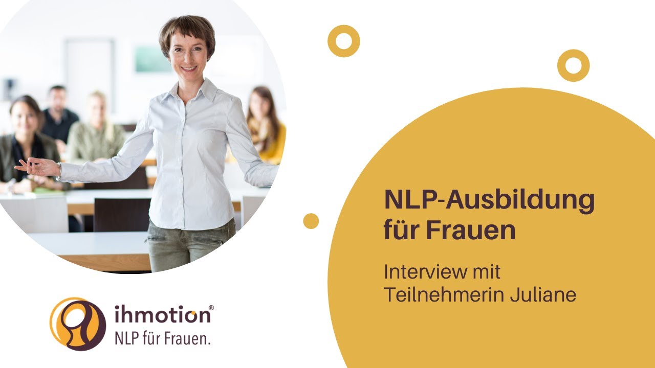 ihmotion | Interview mit Juliane Benad, Teilnehmerin der NLP-Ausbildung für Frauen