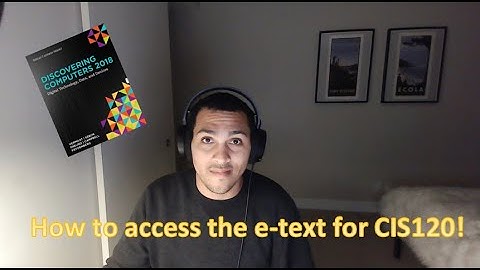CIS120 Unit 1- eText Location! Cengage MindTap