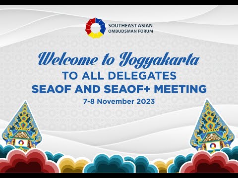 Welcome to Indonesia to All Delegates SEAOF & SEAOF+ Meeting