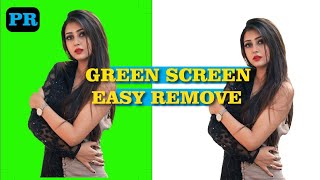 Green screen remove in premiere pro | how to remove | remove green screen