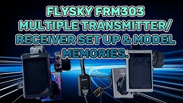 Flysky FRM303 switching model memory and multiple users.