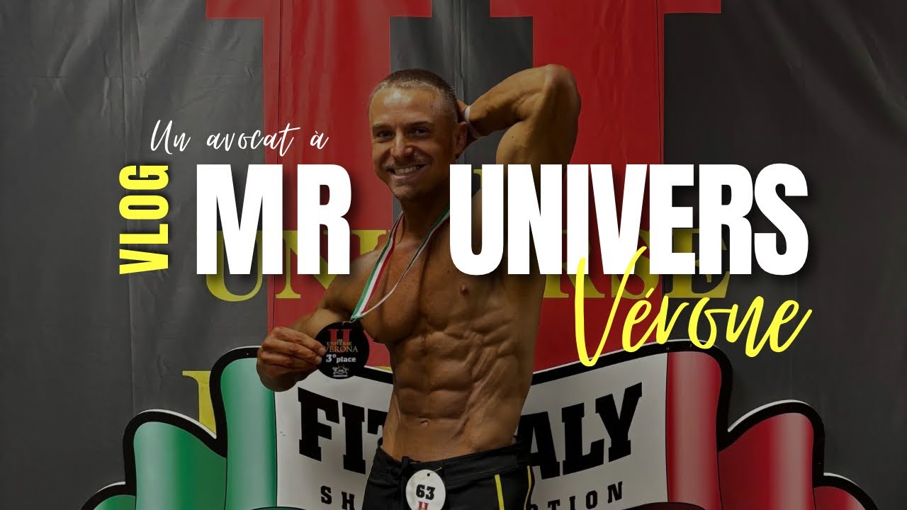 Je participe à Mr Univers | IFBB VLOG