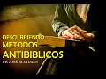 DESCUBRIENDO METODOS ANTIBIBLICOS - PASTOR JOSE MANUEL JAIMES.