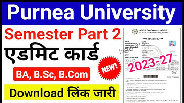 Purnea University 2nd Semester Admit Card 2024 Download Link Release (BA/ B.Com/ B.Sc)