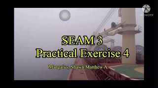 SEAM 3 Lab B - Practical Exercise 4