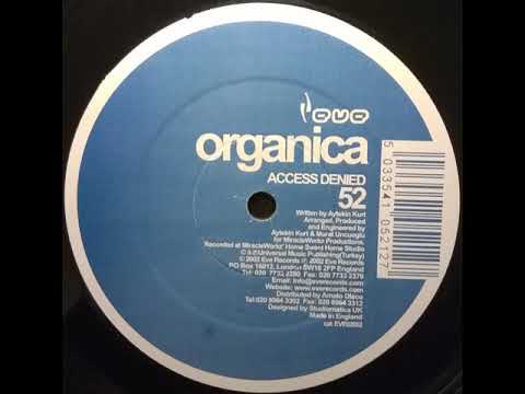 Organica — Organica - Access Denied