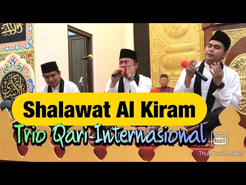 Masya Allah.. Lantunan Shalawat Al-Kiram oleh Trio Qari Internasional