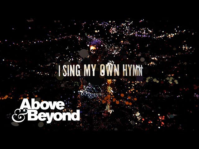 ABOVE, BEYOND, ZOE JOHNSTON - MY OWN HYMN